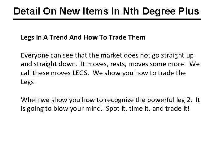 Detail On New Items In Nth Degree Plus Legs In A Trend And How