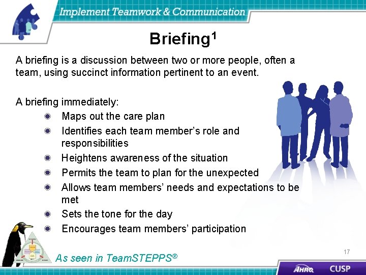 Briefing 1 A briefing is a discussion between two or more people, often a
