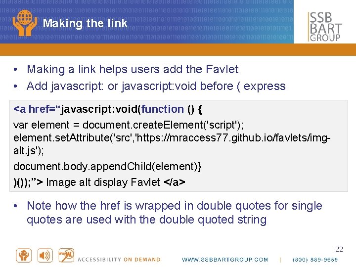 Making the link • Making a link helps users add the Favlet • Add