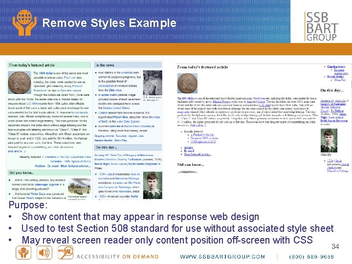 Remove Styles Example Purpose: • Show content that may appear in response web design