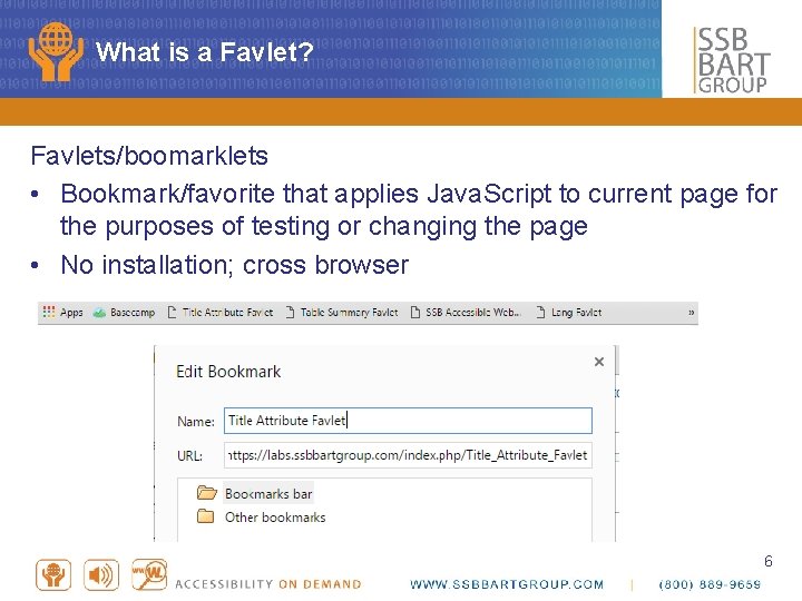 What is a Favlet? Favlets/boomarklets • Bookmark/favorite that applies Java. Script to current page