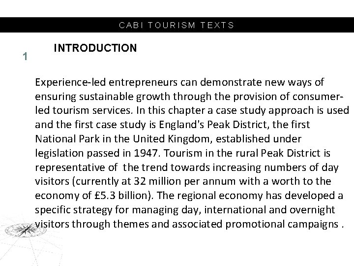 CABI TOURISM TEXTS 1 INTRODUCTION Experience-led entrepreneurs can demonstrate new ways of ensuring sustainable