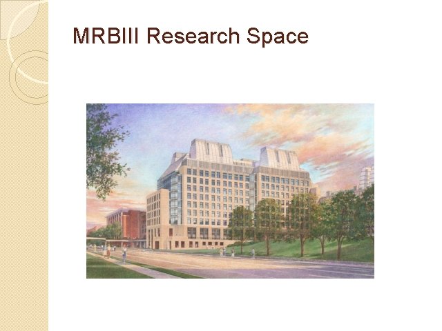 MRBIII Research Space 