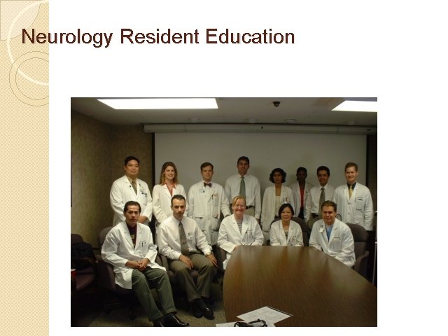Neurology Resident Education Neurology Resident Education