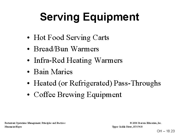 Serving Equipment • • • Hot Food Serving Carts Bread/Bun Warmers Infra-Red Heating Warmers