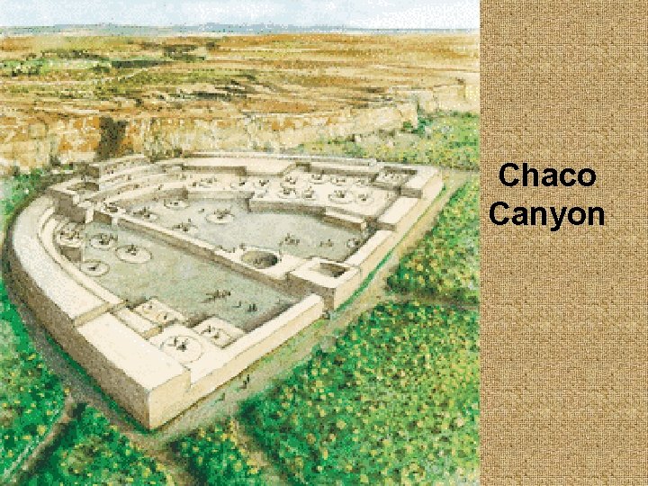 Chaco Canyon 
