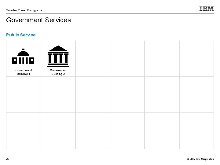 Smarter Planet Pictograms Government Services Public Service Government Building 1 22 Government Building 2