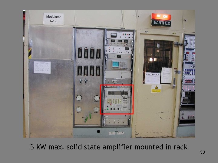 3 k. W max. solid state amplifier mounted in rack 38 