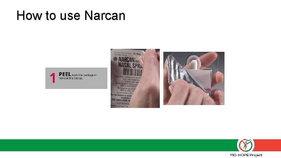 How to use Narcan 