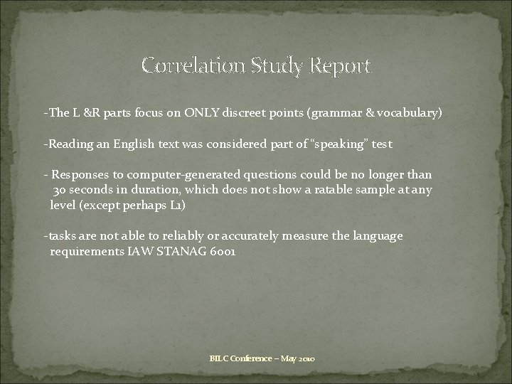 Correlati 0 n Study Report -The L &R parts focus on ONLY discreet points