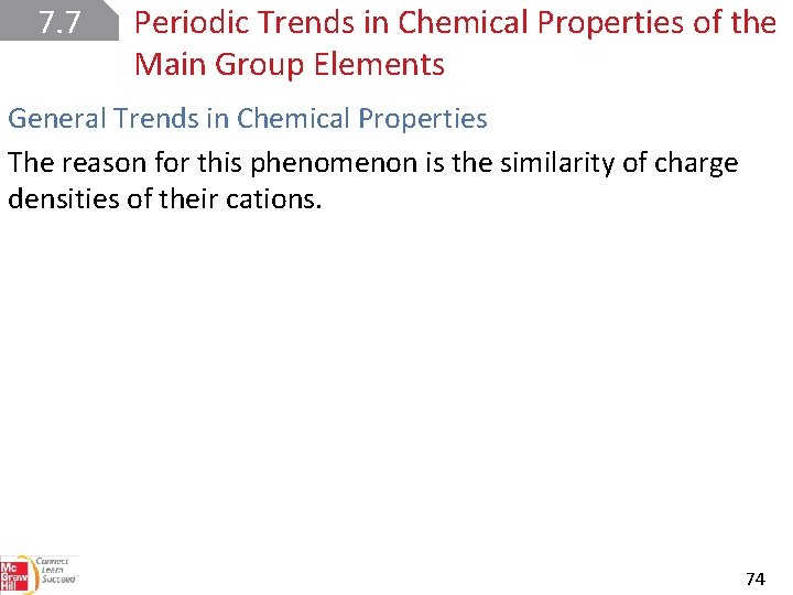 7. 7 Periodic Trends in Chemical Properties of the Main Group Elements General Trends