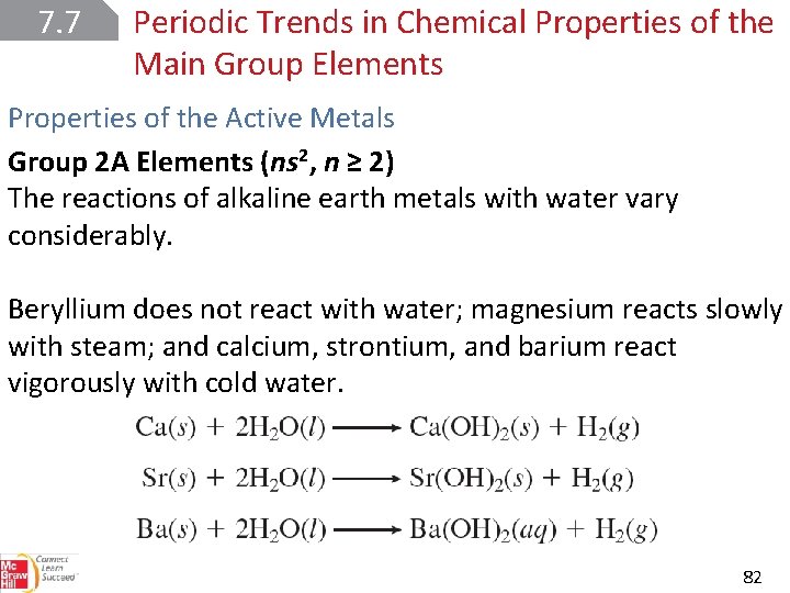 7. 7 Periodic Trends in Chemical Properties of the Main Group Elements Properties of
