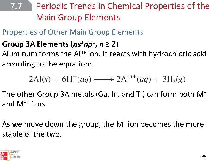 7. 7 Periodic Trends in Chemical Properties of the Main Group Elements Properties of