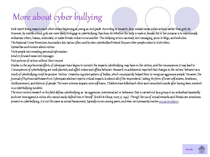 More about cyber bullying Kids report being mean to each other online beginning as More about cyber bullying Kids report being mean to each other online beginning as