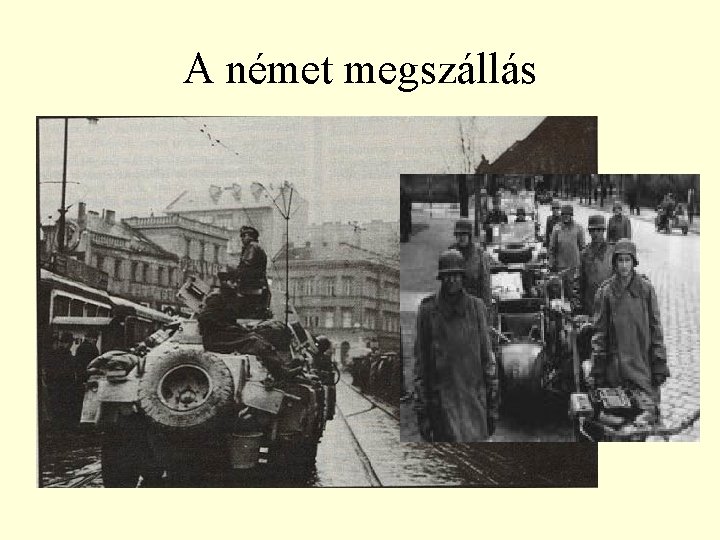 A német megszállás 