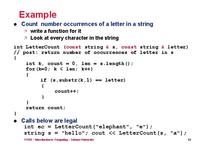 Example l Count number occurrences of a letter in a string ä ä write Example l Count number occurrences of a letter in a string ä ä write