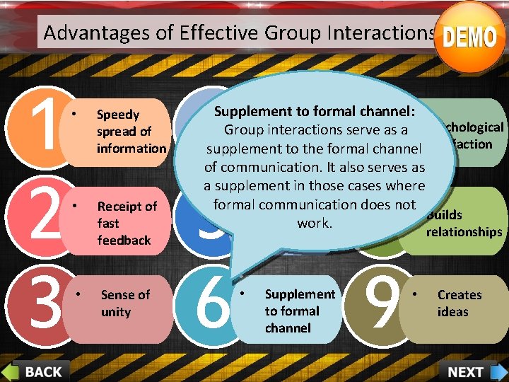 Advantages of Effective Group Interactions 1 2 3 • Speedy spread of information •