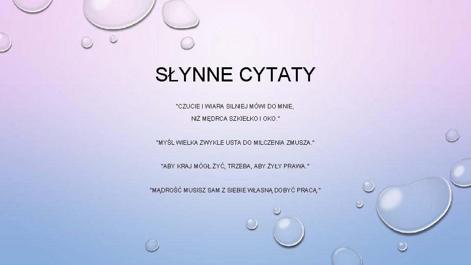 SŁYNNE CYTATY “CZUCIE I WIARA SILNIEJ MÓWI DO MNIE, NIŻ MĘDRCA SZKIEŁKO I OKO. SŁYNNE CYTATY “CZUCIE I WIARA SILNIEJ MÓWI DO MNIE, NIŻ MĘDRCA SZKIEŁKO I OKO.