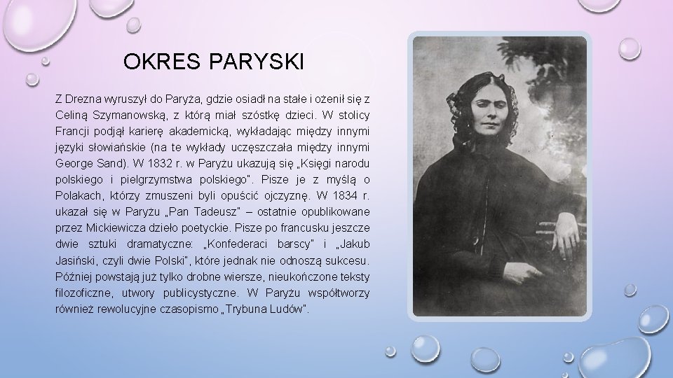 OKRES PARYSKI Z Drezna wyruszył do Paryża, gdzie osiadł na stałe i ożenił się OKRES PARYSKI Z Drezna wyruszył do Paryża, gdzie osiadł na stałe i ożenił się