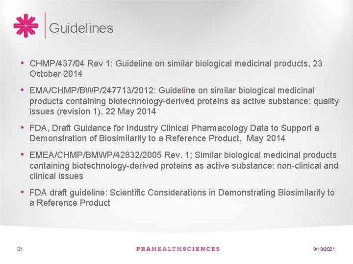 Guidelines • CHMP/437/04 Rev 1: Guideline on similar biological medicinal products, 23 October 2014