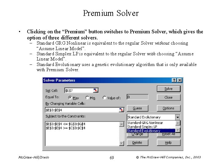 Premium Solver • Clicking on the “Premium” button switches to Premium Solver, which gives