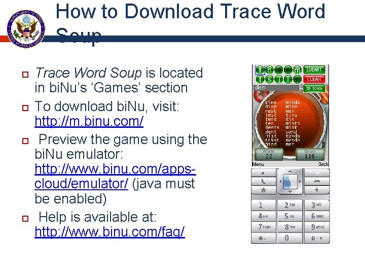 How to Download Trace Word Soup is located in bi. Nu’s ‘Games’ section To How to Download Trace Word Soup is located in bi. Nu’s ‘Games’ section To