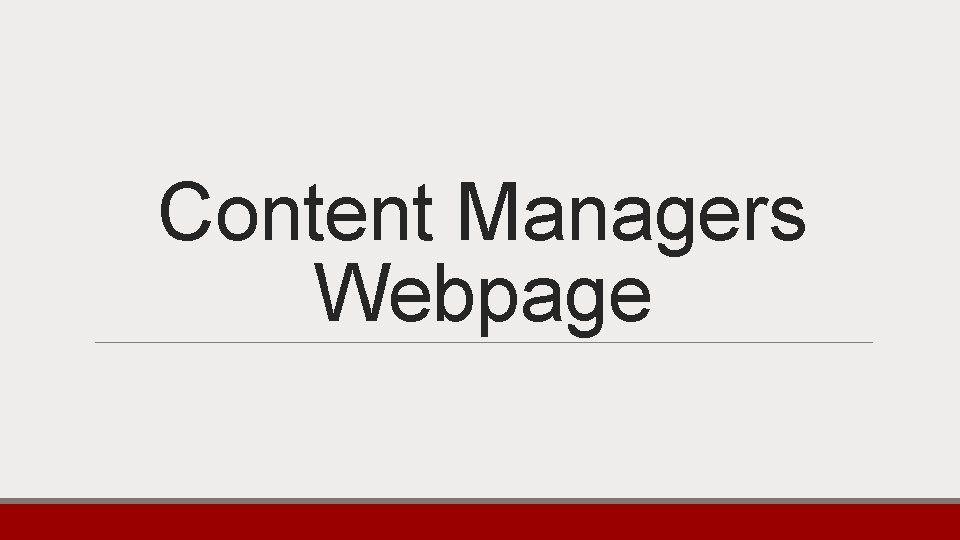 Content Managers Webpage 