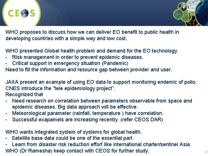 WHO proposes to discuss how we can deliver EO benefit to public health in