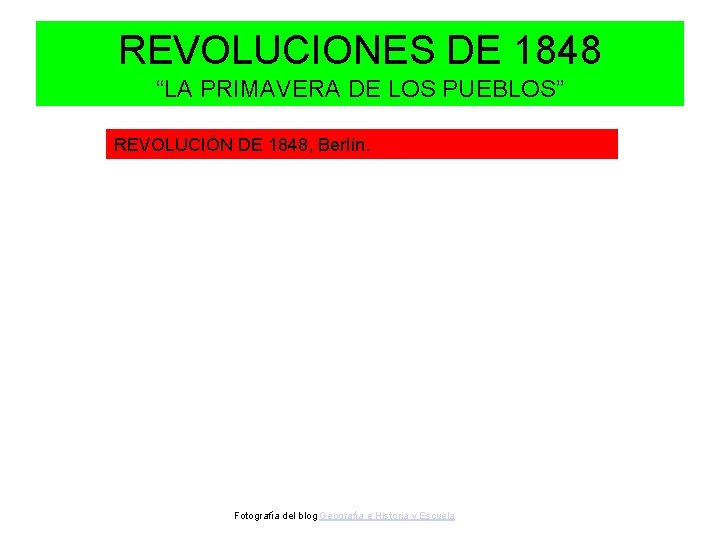 REVOLUCIONES DE 1848 “LA PRIMAVERA DE LOS PUEBLOS” REVOLUCIÓN DE 1848, Berlín. Fotografía del