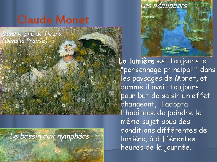 Les nénuphars Claude Monet Dans le pré de fleurs (Dans la Prairie) Le bassin Les nénuphars Claude Monet Dans le pré de fleurs (Dans la Prairie) Le bassin