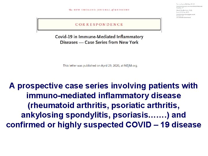 A prospective case series involving patients with immuno-mediated inflammatory disease (rheumatoid arthritis, psoriatic arthritis,
