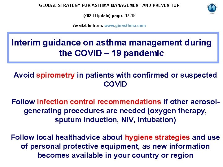 GLOBAL STRATEGY FOR ASTHMA MANAGEMENT AND PREVENTION (2020 Update) pages 17 -18 Available from: