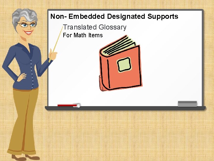 Non- Embedded Designated Supports Translated Glossary For Math Items 