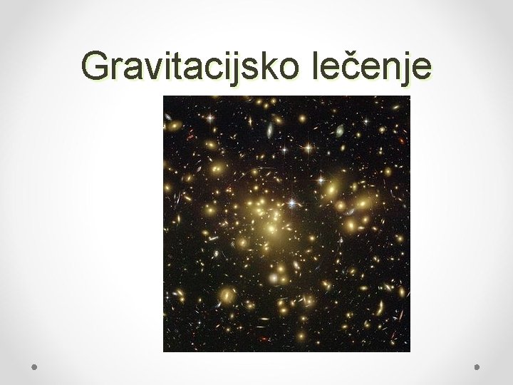 Gravitacijsko lečenje 