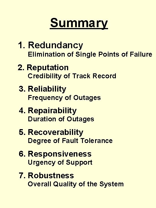 Summary 1. Redundancy Elimination of Single Points of Failure 2. Reputation Credibility of Track Summary 1. Redundancy Elimination of Single Points of Failure 2. Reputation Credibility of Track