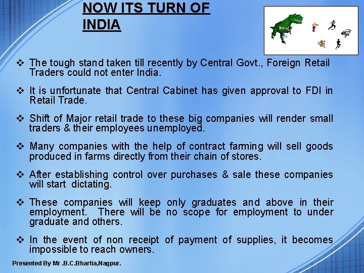 NOW ITS TURN OF INDIA v The tough stand taken till recently by Central NOW ITS TURN OF INDIA v The tough stand taken till recently by Central
