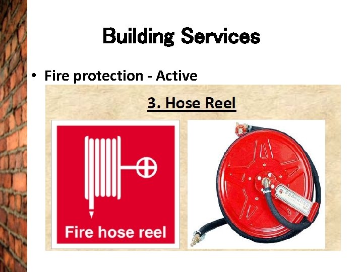 Building Services • Fire protection - Active 
