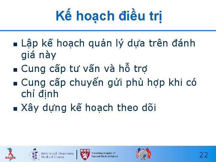 Kế hoạch điều trị n n Lập kế hoạch quản lý dựa trên đánh