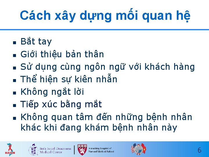 Cách xây dựng mối quan hệ n n n n Bắt tay Giới thiệu