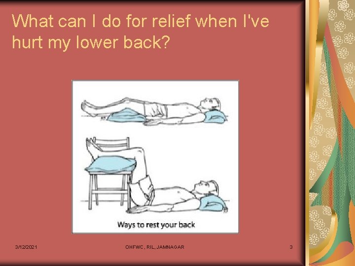 What can I do for relief when I've hurt my lower back? 3/12/2021 OHFWC,