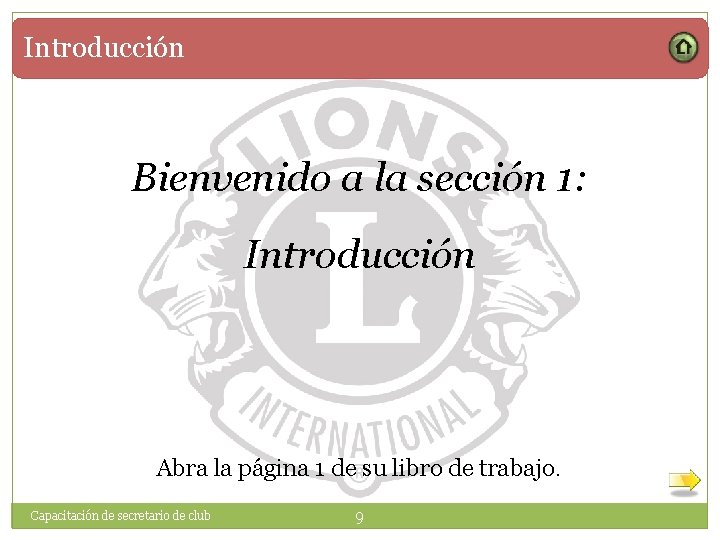 Introducción Bienvenido a la sección 1: Introducción Abra la página 1 de su libro