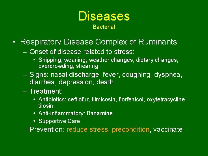 Diseases Bacterial • Respiratory Disease Complex of Ruminants – Onset of disease related to