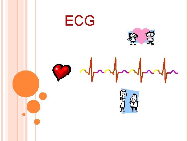 ECG ECG