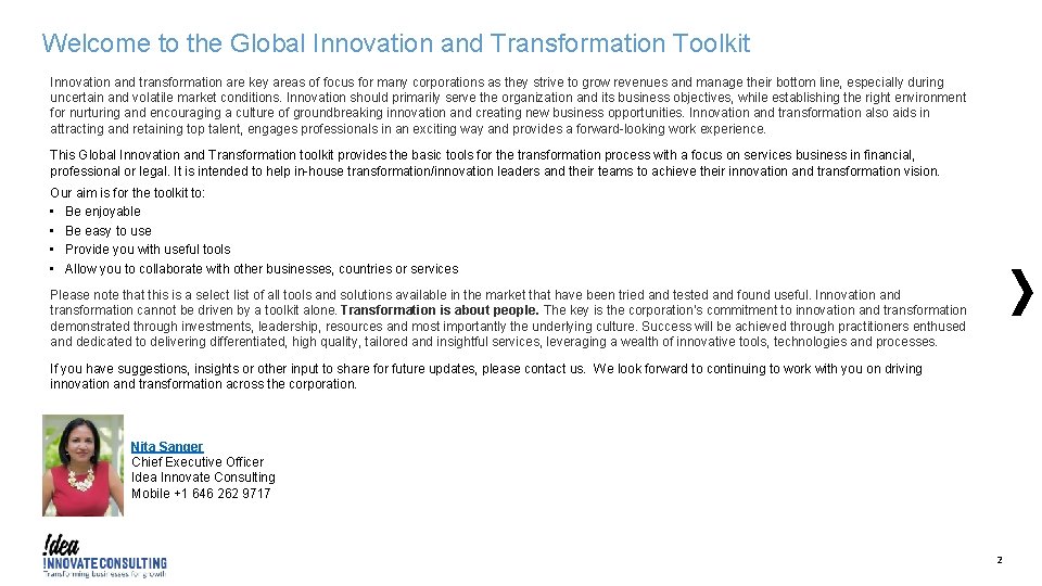 Welcome to the Global Innovation and Transformation Toolkit Innovation and transformation are key areas