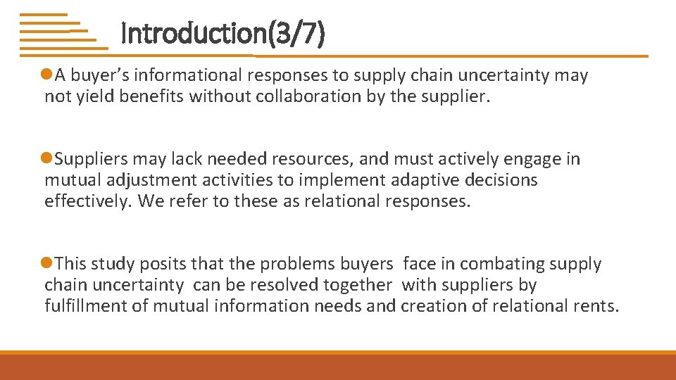 EXAMINING THE RELATIONAL BENEFITS OF IMPROVED INTERFIRM INFORMATION