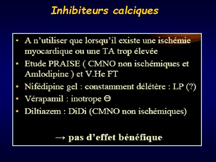 Inhibiteurs calciques 