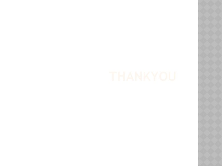 THANKYOU THANKYOU