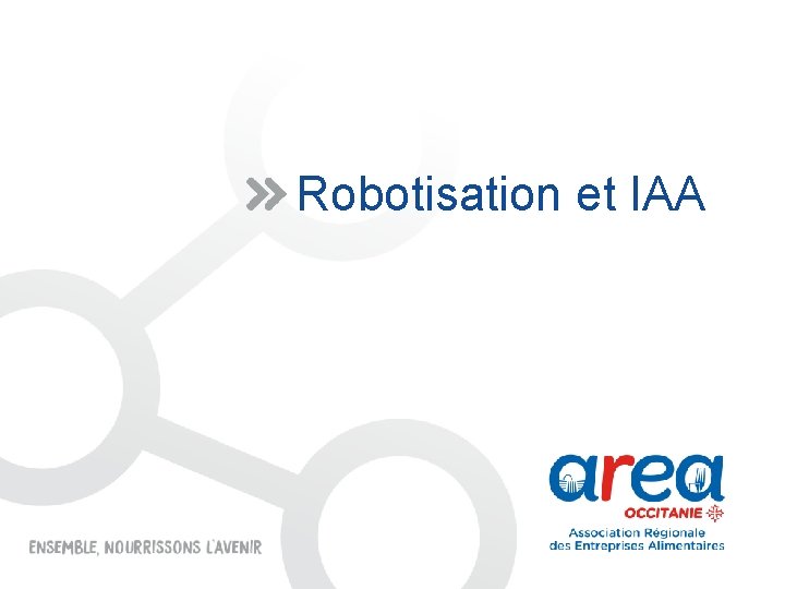 Robotisation et IAA 