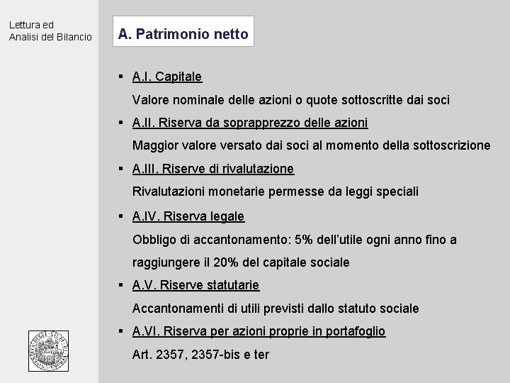 Lettura ed Analisi del Bilancio A. Patrimonio netto § A. I. Capitale Valore nominale