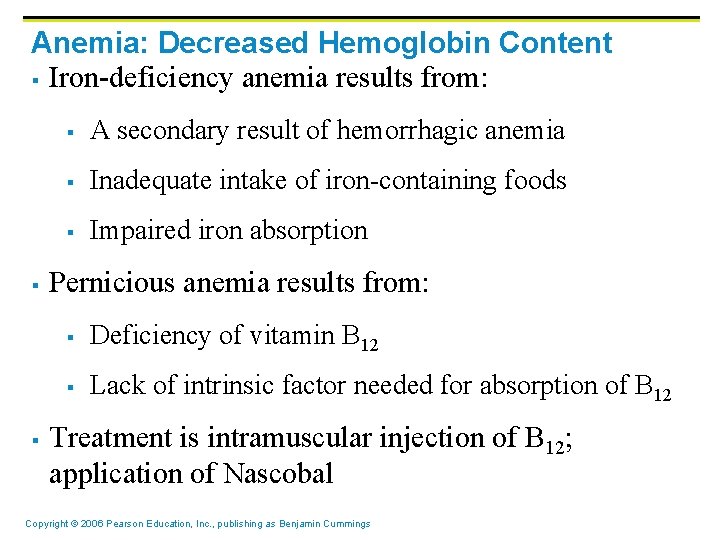 Anemia: Decreased Hemoglobin Content § Iron-deficiency anemia results from: § § § A secondary Anemia: Decreased Hemoglobin Content § Iron-deficiency anemia results from: § § § A secondary